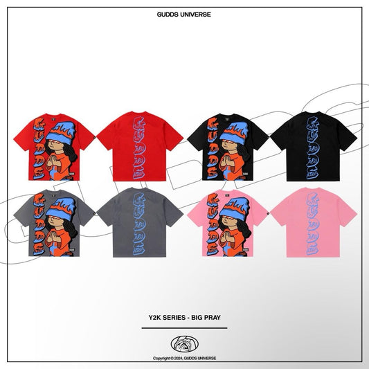 GUDDS UNIVERSE - "Y2K SERIES" - BIG PRAY