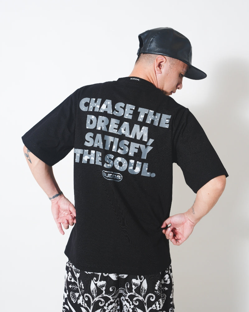 "CHASE THE DREAM" TEE
