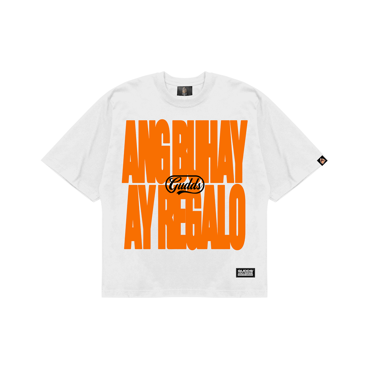 "ANG BUHAY AY REGALO" TEE