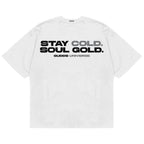 "STAY GOLD" TEE