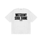 WATCH MY SOUL TSHIRT