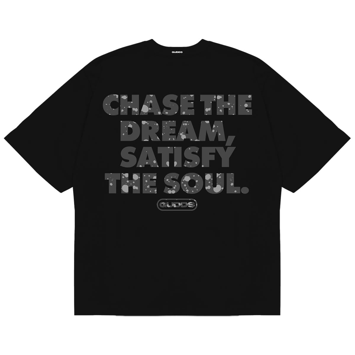 "CHASE THE DREAM" TEE