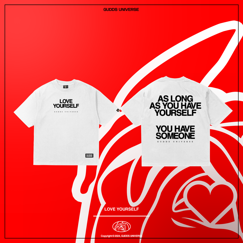 GUDDS - "LOVE YOURSELF" - UNIVERSAL TEE